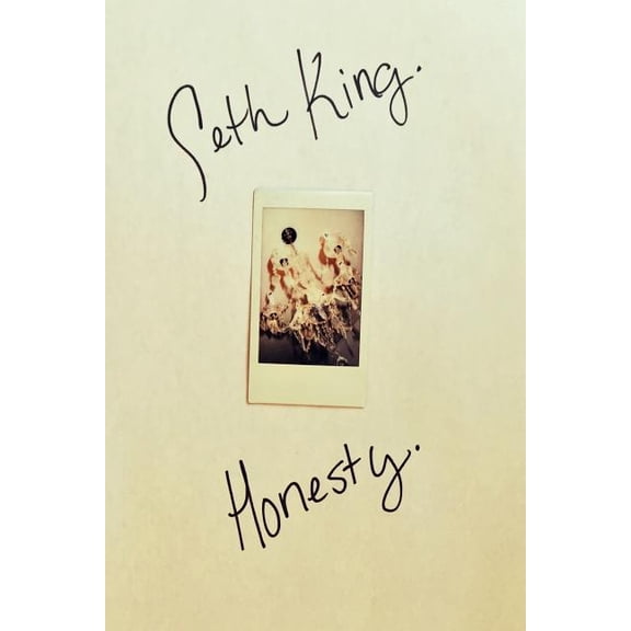 Honesty  Paperback  152371218X 9781523712182 Seth King