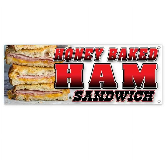 Honey Baked Ham Sandwich 13 oz Vinyl Banner With Metal Grommets