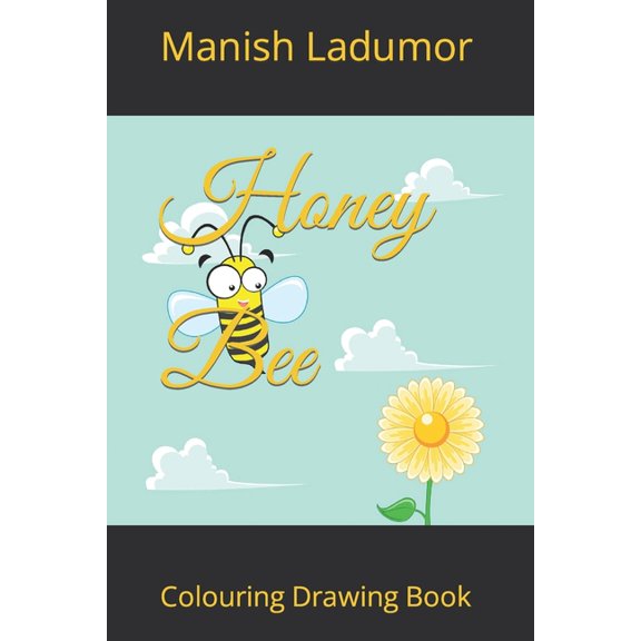 Honey Bee: Colouring Drawing Book (Paperback)
