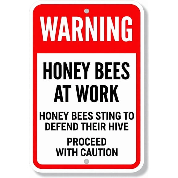 Honey Bees At Work 8"x12" Bee Warning Sign, Sting To Defend Hive Proceed With Caution, Metal Sign for Wall or Fence, Outdoor Use