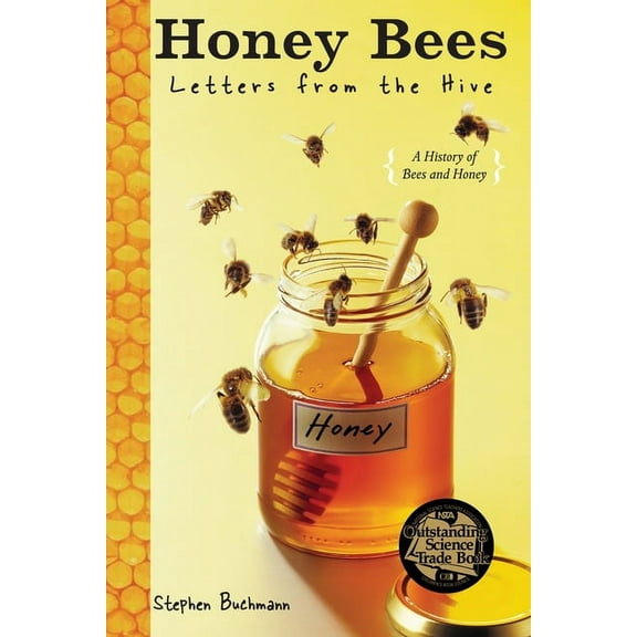 Honey Bees: Letters from the Hive, (Paperback)