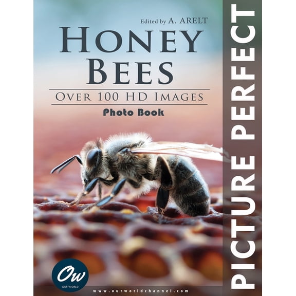 Picture Perfect Photo Book Honey Bees: Picture Perfect Photo Book, (Paperback)