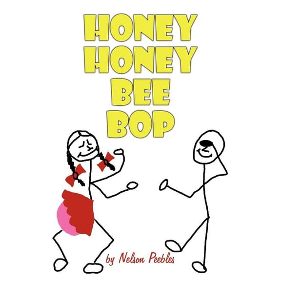 Honey Honey Bee Bop