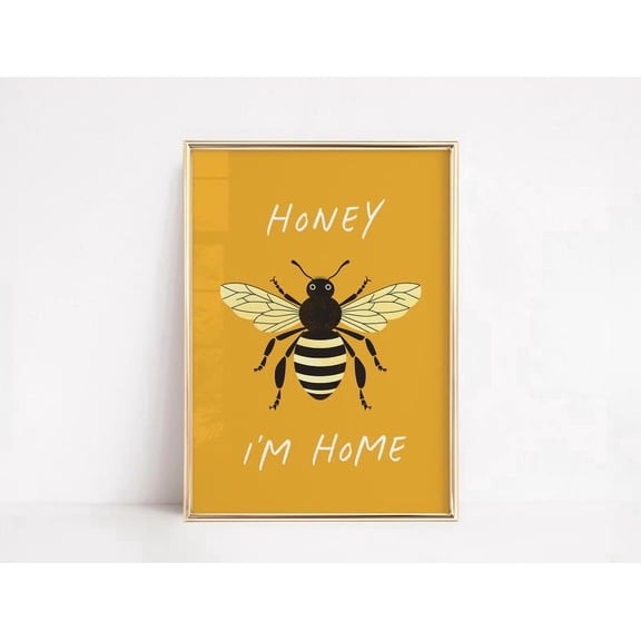 Honey I’m Home Funny Bee Manchester Typography poster Wall Art Decor 24x36 UNFRAMED