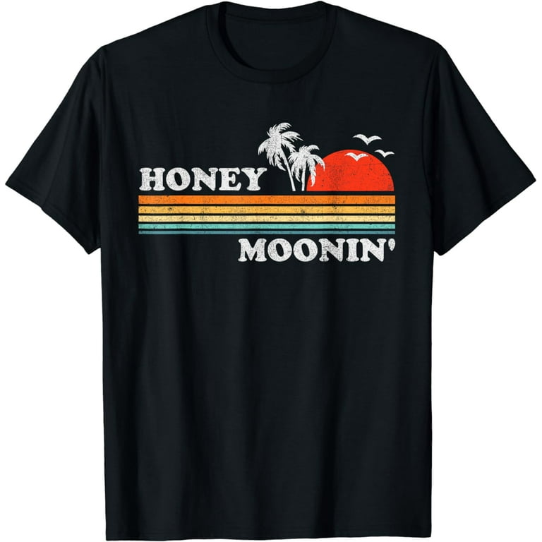 Honeymoonin Shirt Couples Honeymoon T-Shirt Men Women Tee Honeymoonin Shirt Couples Honeymoon T-Shirt Men Women Tee