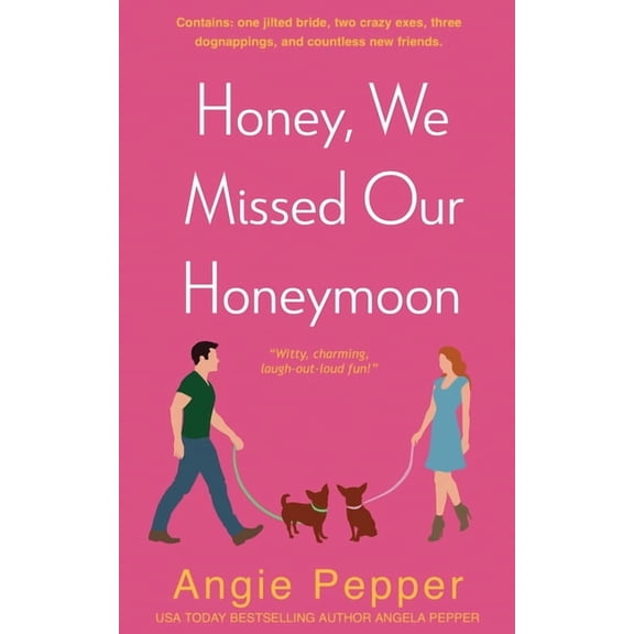 Honey, We Missed Our Honeymoon, (Paperback)