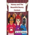 thumbnail image 1 of Honey and The Beautiful Bunny Contest, (Hardcover), 1 of 1
