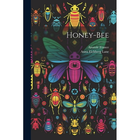 Honey-bee (Paperback)