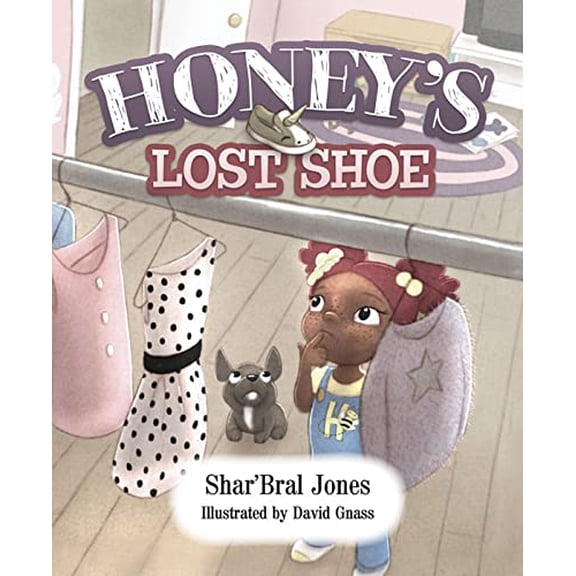 Pre-Owned Honey's Lost Shoe (Hardcover) 164543589X 9781645435891