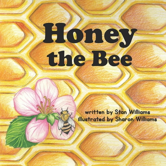 Honey the Bee, (Paperback)
