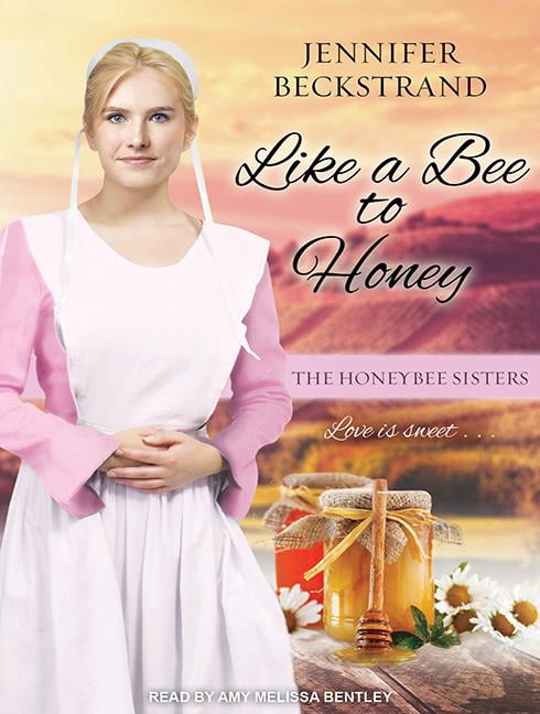 Honeybee Sisters: Like a Bee to Honey (Audiobook)