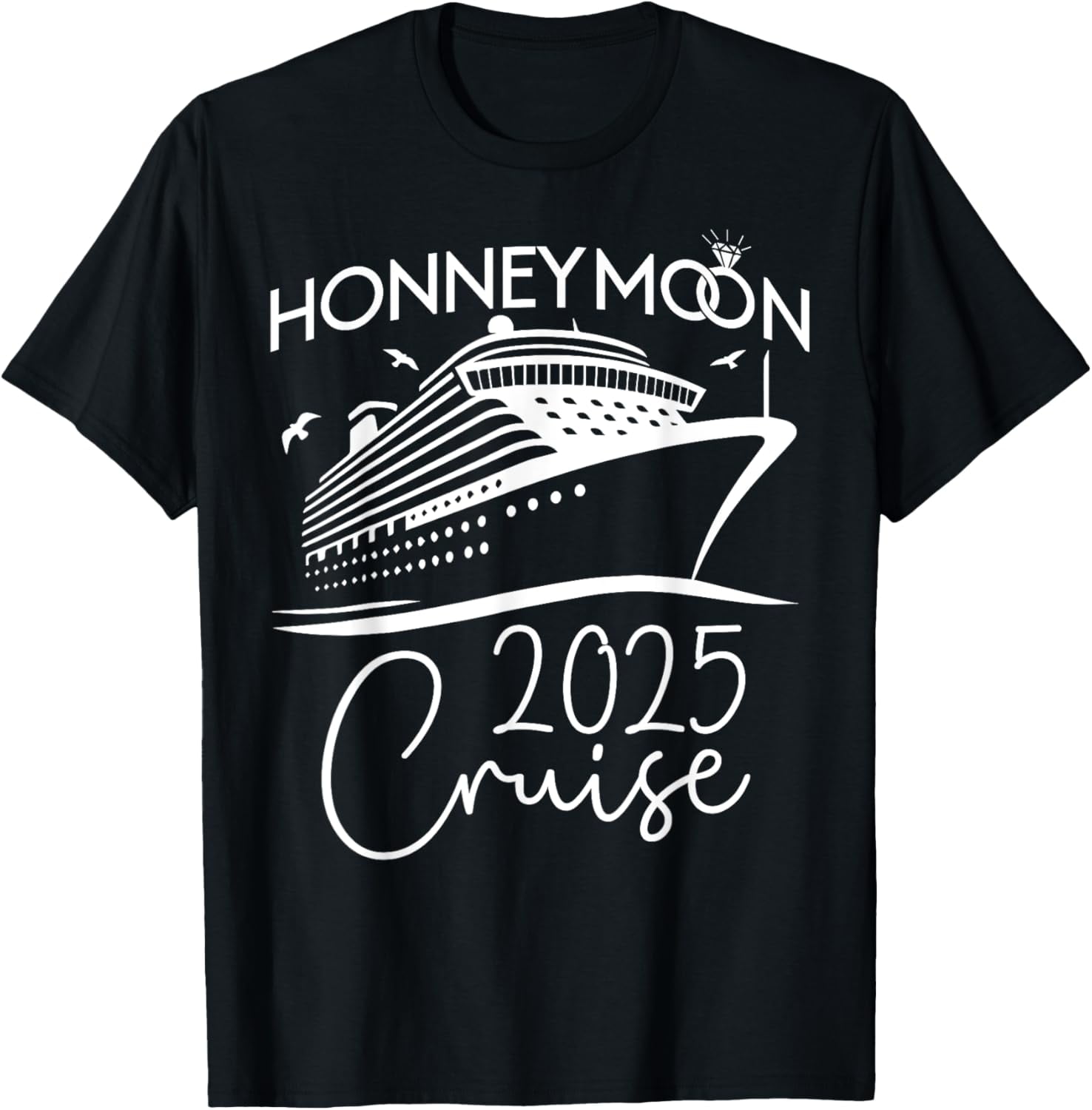 Honeymoon Cruise 2025 Trip Wedding Married Couples Cruising TShirt