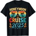Honeymoon Cruise for Matching Couples 2025 Just Married TShirt
