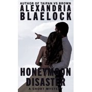 Honeymoon Disaster, Paperback