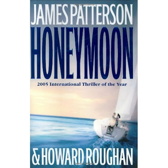 Pre-Owned Honeymoon (Hardcover) 0316710628 9780316710626