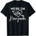 thumbnail image 1 of Honeymoon Shirts for Couples We're on Our Honeymoon Gift T-Shirt Black Large, 1 of 4