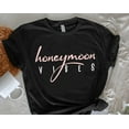 thumbnail image 1 of Honeymoon Vibes Tshirt, Honeymoon Shirt, Just Married Shirts, Honeymoon Gift, Wedding Gifts, Bridal Shower Tee Shirt, Honeymoon Travel Gifts SWEATSHIRT All Size S-5XL, 1 of 5