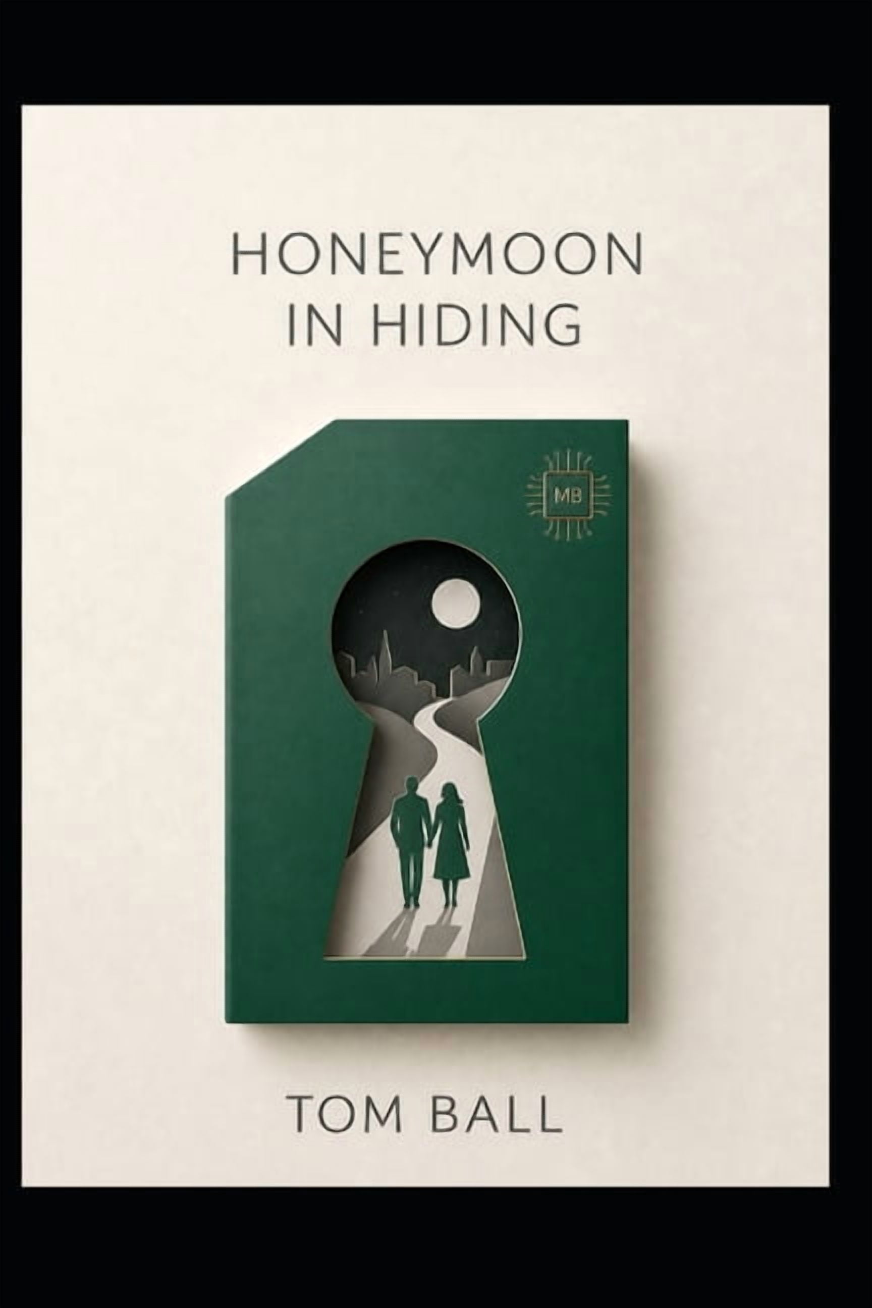 Honeymoon in Hiding, (Paperback)