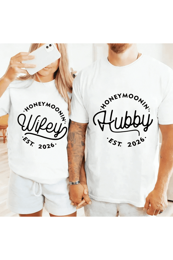 Honeymoonin' Wifey & Hubby EST 2026 Matching Couple Shirts, His and Hers Honeymoon Tees (Men S)