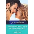 thumbnail image 1 of Pre-Owned Honeymooning With Her Brazilian Boss 9780263082678 Used, 1 of 1