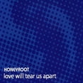 thumbnail image 1 of Honeyroot - Love Will Tear Us Apart - Music & Performance - CD, 1 of 1