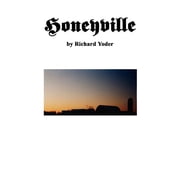 Honeyville, (Paperback)