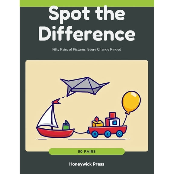 Honeywick Activity Books for Kids Spot the Difference: Fifty Pairs of Pictures, Every Change Ringed, (Paperback)