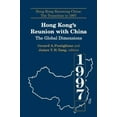 thumbnail image 1 of Hong Kong Becoming China (Hardcover) Hong Kong's Reunion with China: The Global Dimensions: The Global Dimensions, (Hardcover), 1 of 1