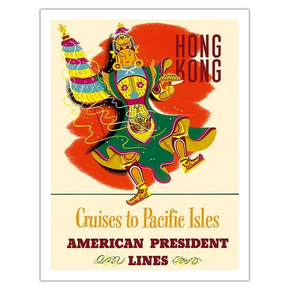 Hong Kong - Cruises to Pacific Isles - American President Lines - Vintage Ocean Liner Travel Poster c.1954 - Fine Art Matte Paper Print (Unframed) 20x26in