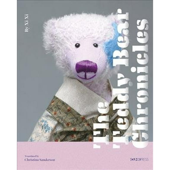 Hong Kong Literature: The Teddy Bear Chronicles (Hardcover)