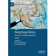 thumbnail image 1 of Hong Kong Studies Reader Hong Kong History: Themes in Global Perspective, (Paperback), 1 of 1