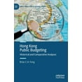 thumbnail image 1 of Hong Kong Studies Reader Hong Kong Public Budgeting: Historical and Comparative Analyses, (Hardcover), 1 of 1