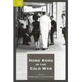 thumbnail image 1 of Hong Kong in the Cold War (Hardcover), 1 of 1
