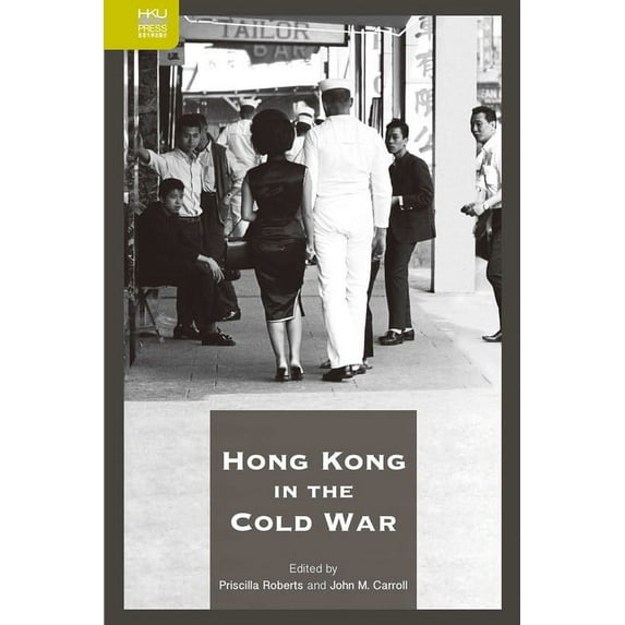 Hong Kong in the Cold War (Hardcover)