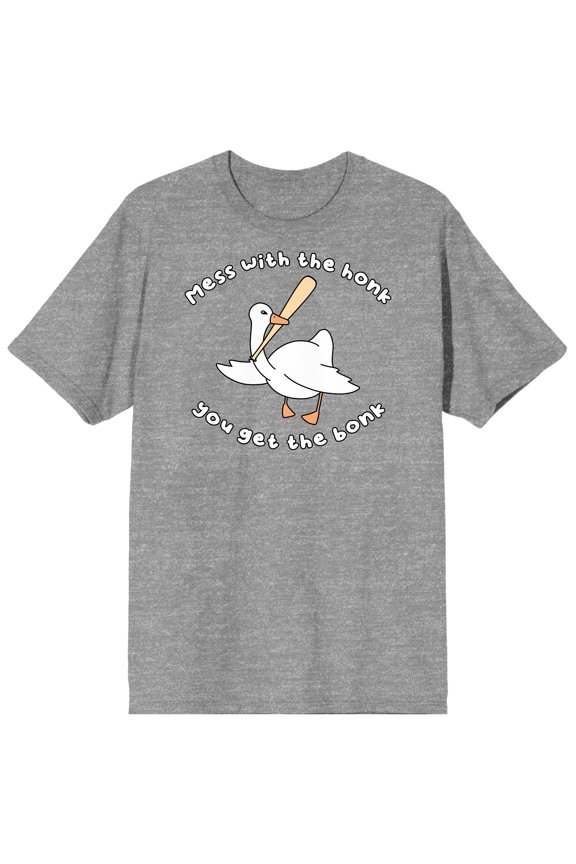 Honk Honk Am Meme Goose With Baseball Bat Mess With the Honk, Get the Bonk Heather Gray Graphic Tee-XL