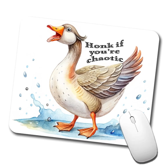 Honk If You're Chaotic Honking Goose Funny Mouse Pad Low Profile Gaming Mat