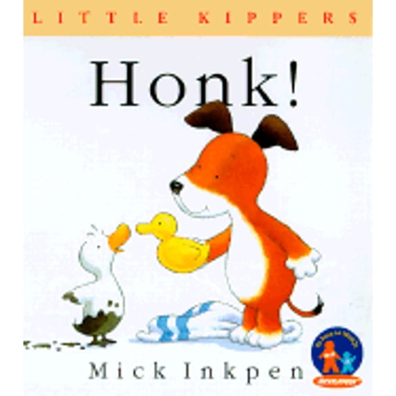 Pre-Owned Honk!;Little Kippers (Paperback) 0152022848 9780152022846