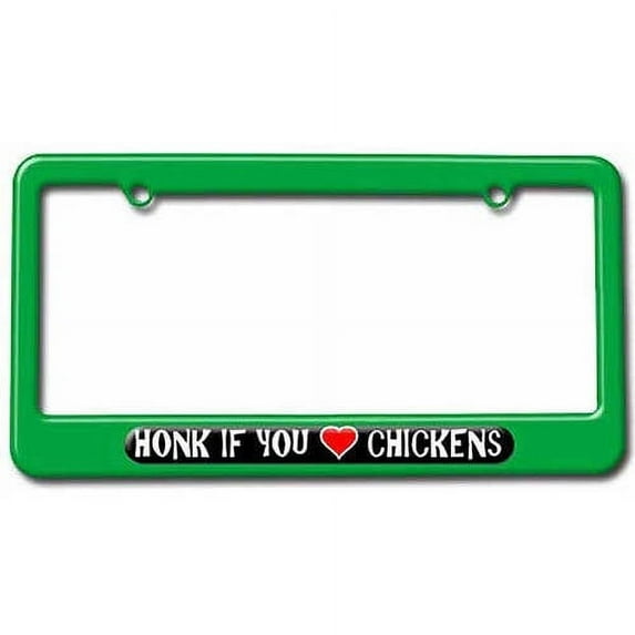 Honk if You Love Chickens License Plate Tag Frame, Multiple Colors