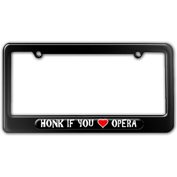 Honk if You Love Opera License Plate Frame
