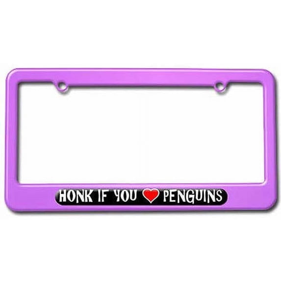 Honk if You Love Penguins License Plate Tag Frame, Multiple Colors