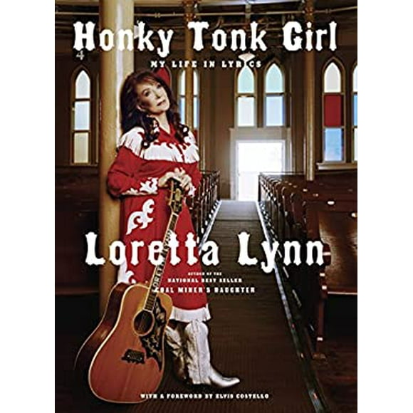 Pre-Owned Honky Tonk Girl : My Life in Lyrics 9780307594891