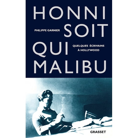 Honni soit qui Malibu, (Paperback)