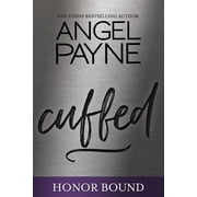 Honor Bound Cuffed Series #2 Paperback