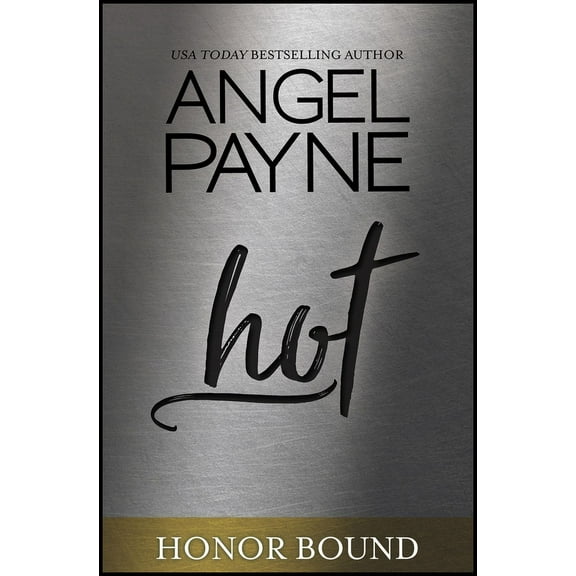 Honor Bound: Hot (Series #6) (Paperback)