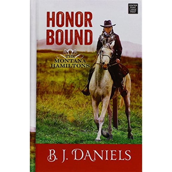 Pre-Owned Honor Bound (The Montana Hamiltons) Paperback
