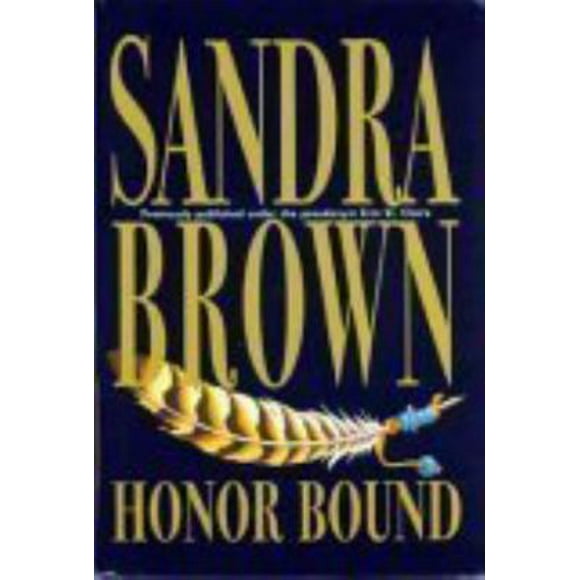Pre-Owned Honor Bound (large print edition) by Sandra BROWN (1986-05-03) (Hardcover) 0739424653 9780739424650