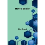 Honor Bright, Paperback