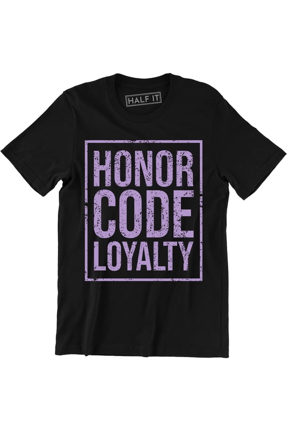 Honor Code Loyalty - Veteran Military Army Loyal Gift Men's T-Shirt