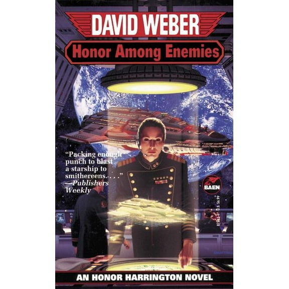 Honor Harrington Honor Among Enemies Honor Harrington VI, Book 6, (Paperback)