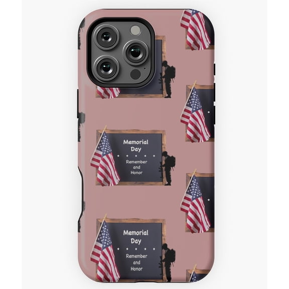 Honor Our Heroes Memorial Day Phone Case for iPhone 16 15 14 13 12 11 Pro Max